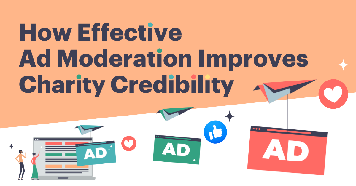 Image showing different coloured ad blocks with the words "how effective ad moderation improves charity credibility"